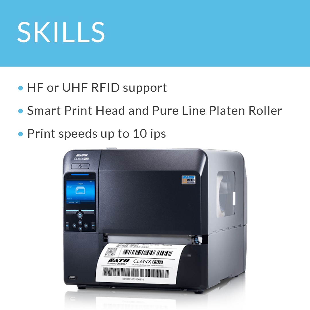 SATO CL6NX Plus 305 dpi industrial thermal label printer with skills and bullet points displayed
